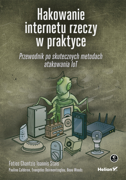 Hakowanie Internetu Rzeczy w Praktyce
