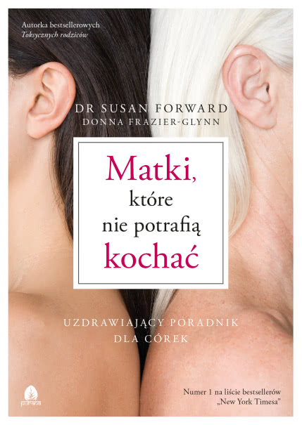 Matki, Które Nie Potrafią Kochać