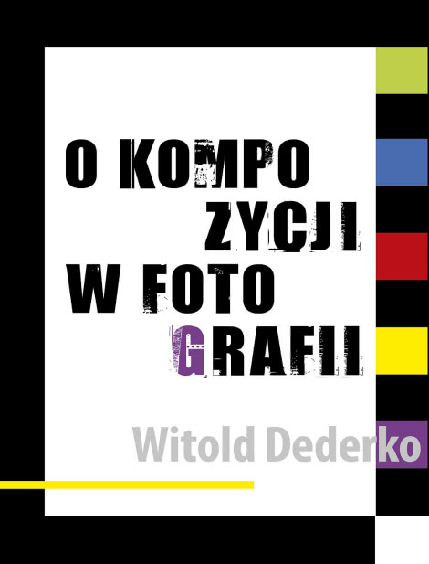 O Kompozycji w Fotografii